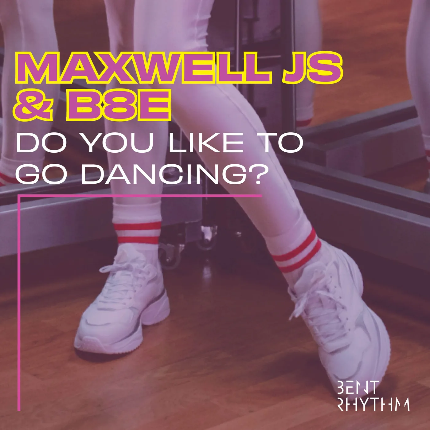 Do you like to go dancing? — Maxwell JS, B8E