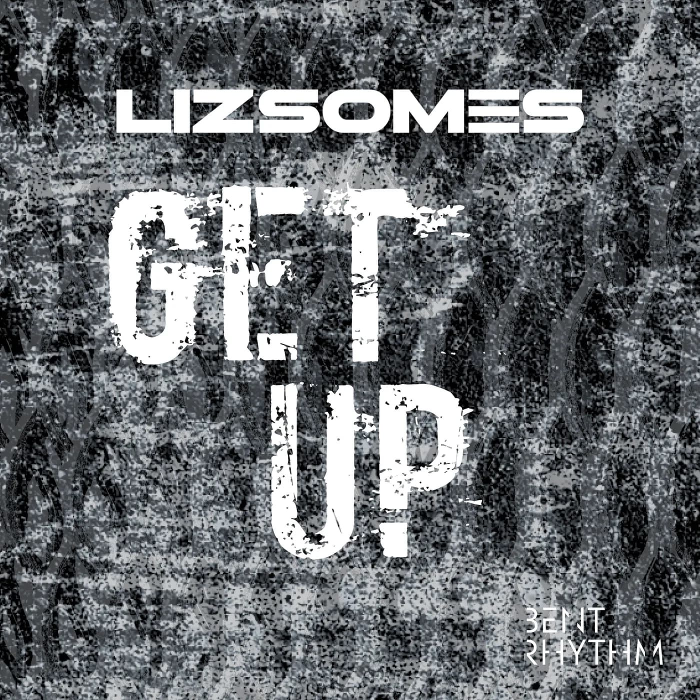 Get Up — Liz Somes