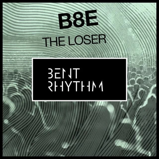 The Loser — B8E