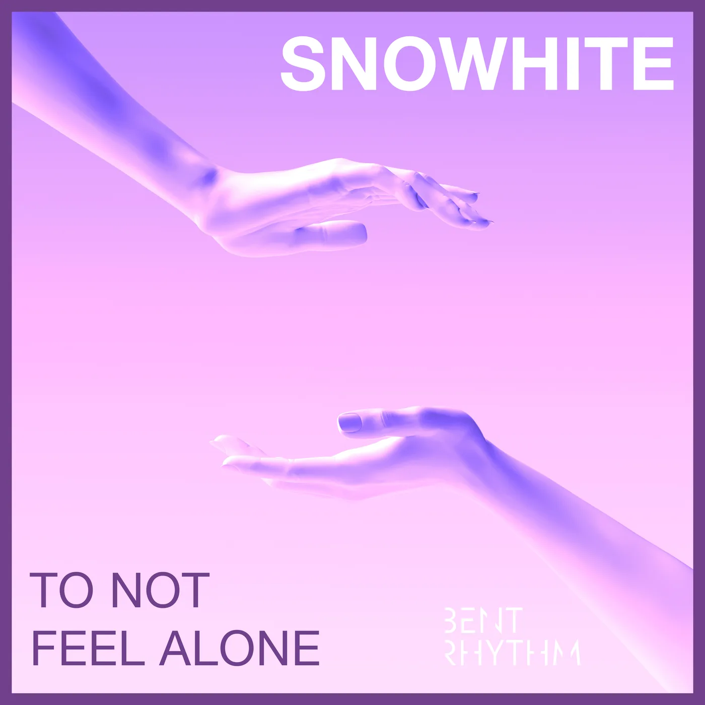 To Not Feel Alone — Snowhite
