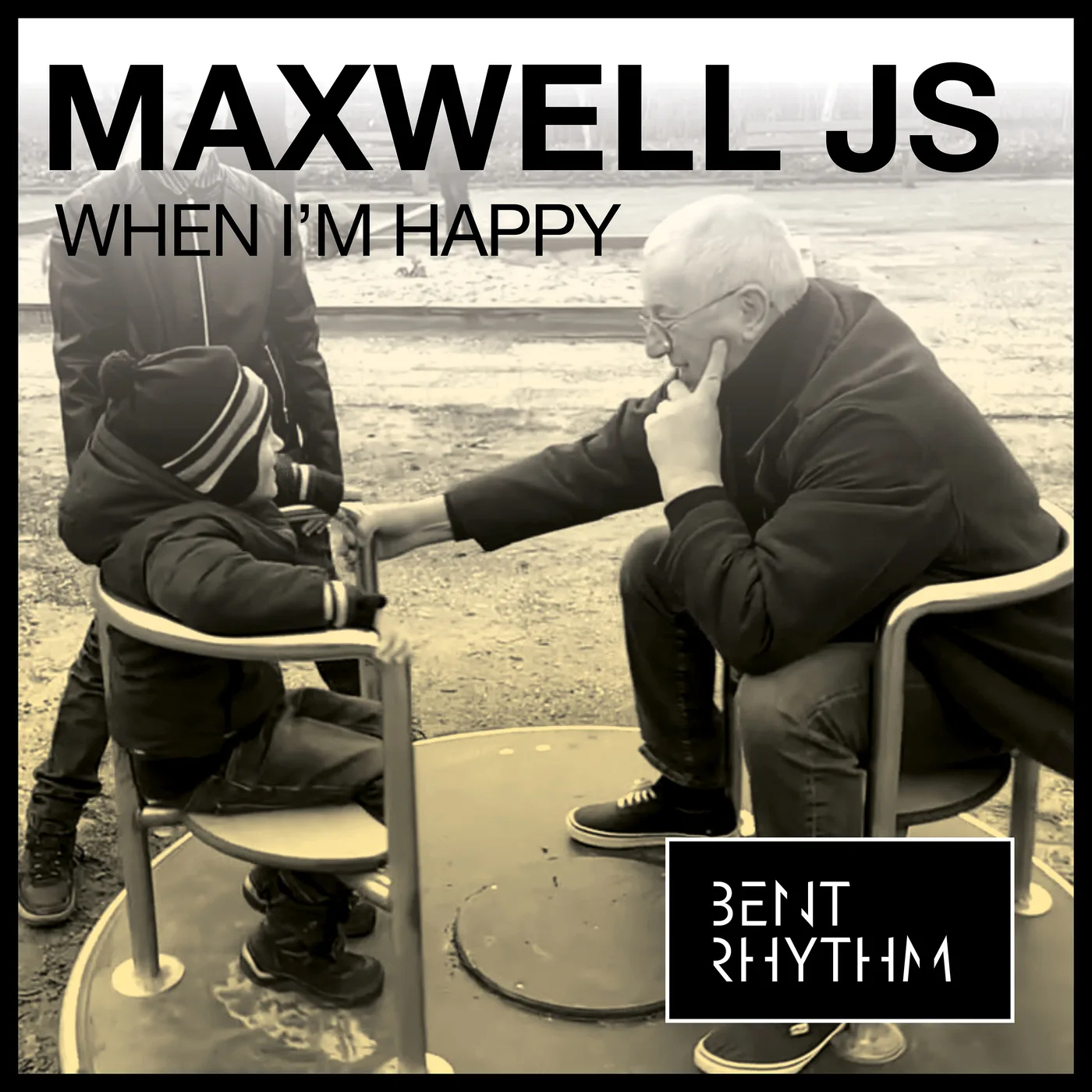 When I'm Happy — Maxwell JS
